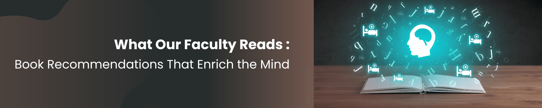 What Our Faculty Reads: Book Recommendations That Enrich the Mind