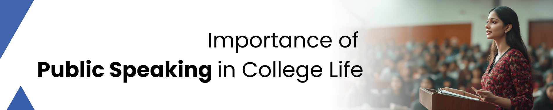 Importance of Public Speaking in College Life