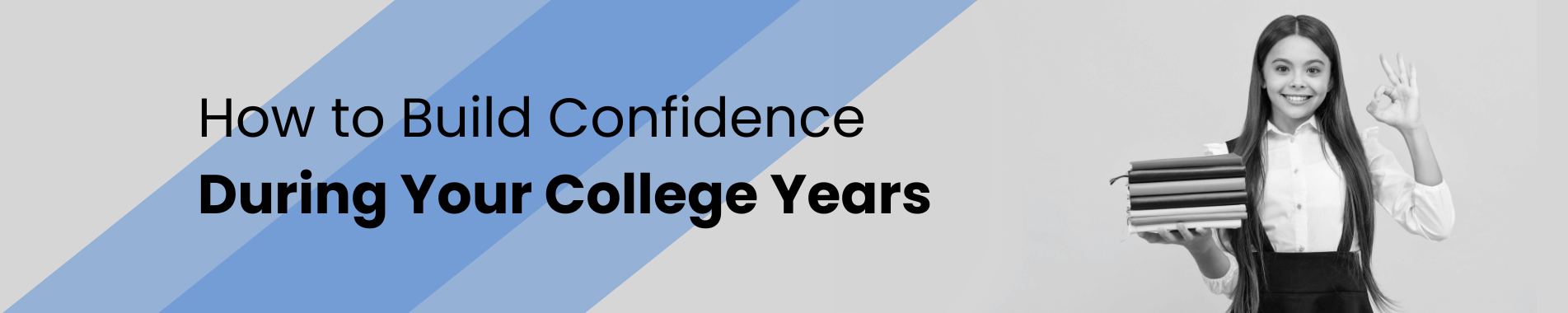 build confidence in college